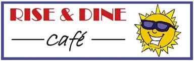 Rise & Dine Cafe
