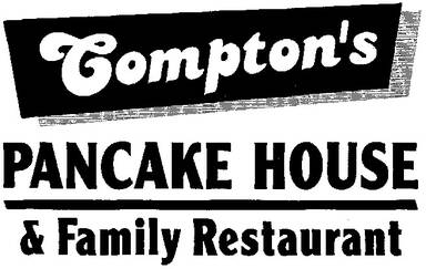 Compton's Pancake House & Family Rest.