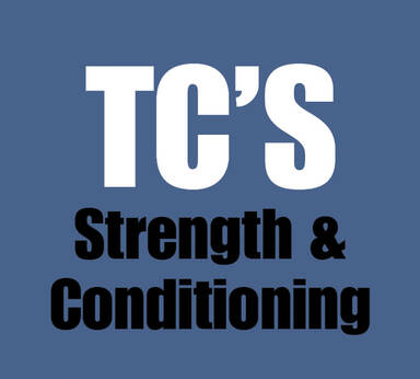 TC's Strength & Conditioning