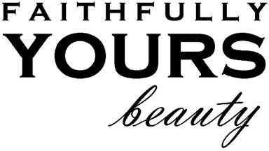 Faithfully Yours Beauty