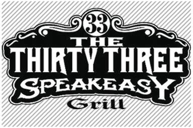 The Thirty Three Speakeasy Grill