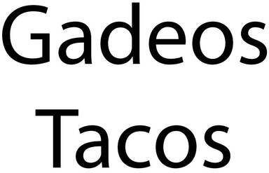Gadeos Tacos