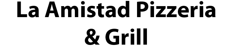 La Amistad Pizzeria & Grill