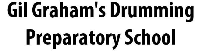 Gil Graham's Drumming Preparatory School