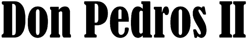 Don Pedros II