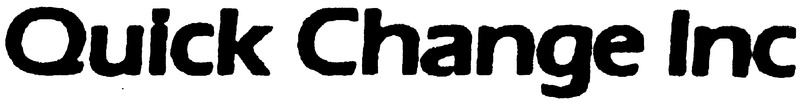 Quick Change Inc.