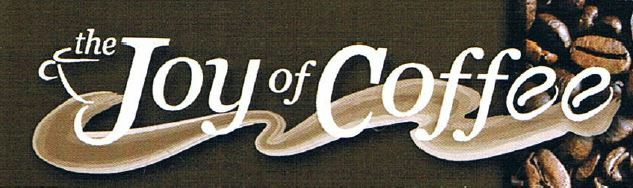 The Joy of Coffee