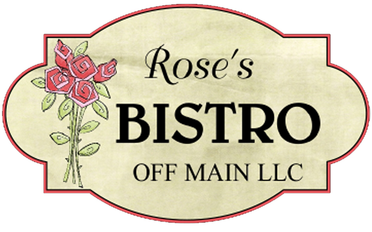 Rose's Bistro Off Main