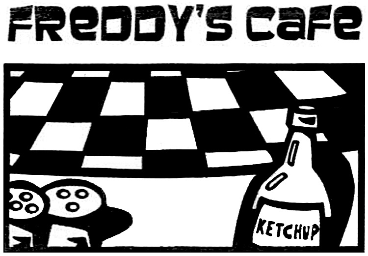 Freddy's Cafe