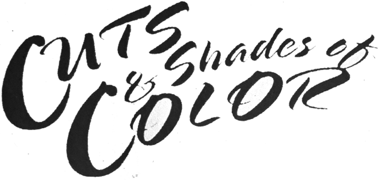Cuts & Shades of Color