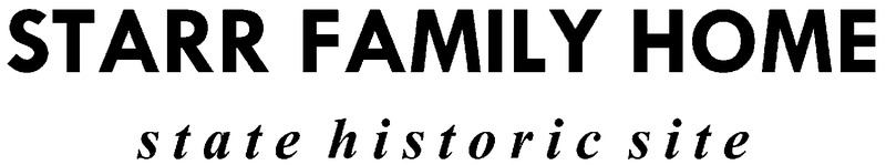 Starr Family Home State Historic Site