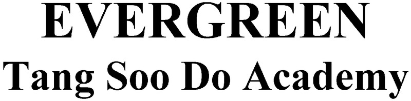 Evergreen Tang Soo Do Academy