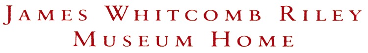 James Whitcomb Riley Museum Home