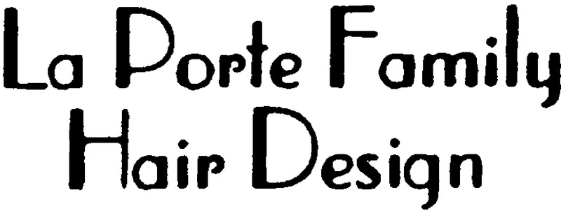 La Porte Family Hair Design