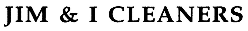 Jim & I Cleaners