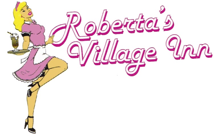 Roberta's Village Inn