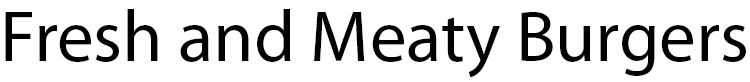 Fresh and Meaty Burgers