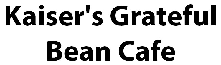 Kaiser's Grateful Bean Cafe