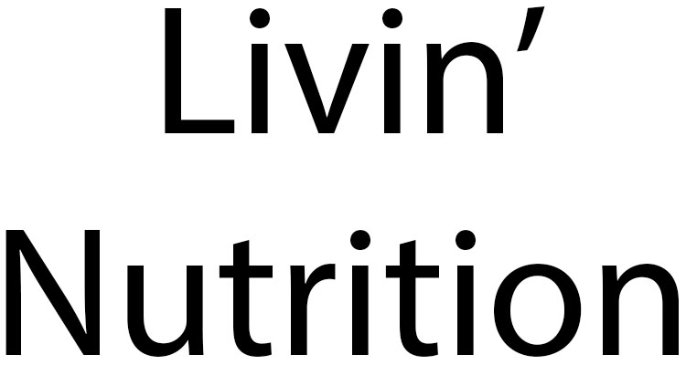 Livin' Nutrition