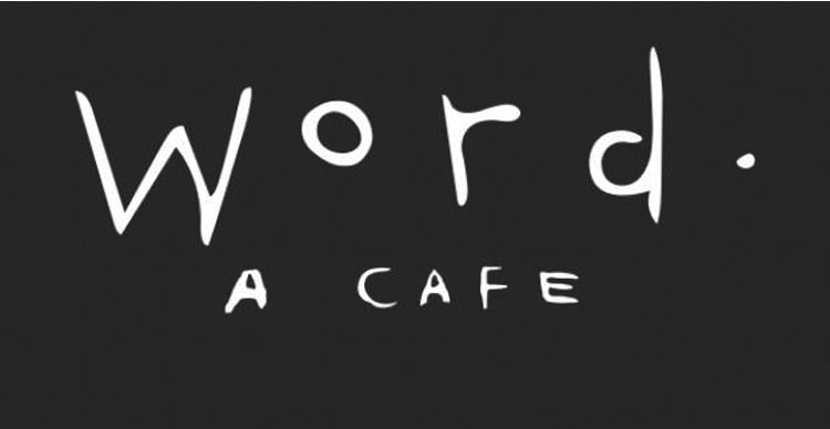 Word. A Cafe
