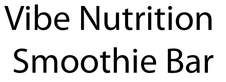 Vibe Nutrition Smoothie Bar