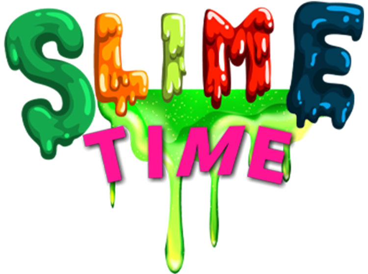 Slime Time