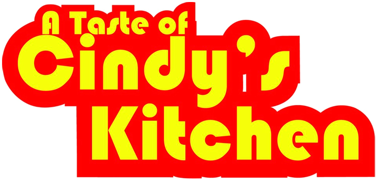 A Taste of Cindy's Kitchen
