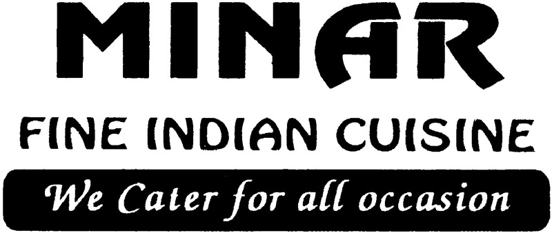 Minar Fine Indian Cuisine