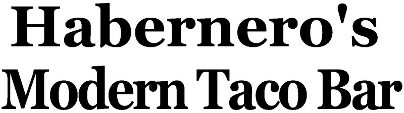 Habaneros Modern Taco Bar
